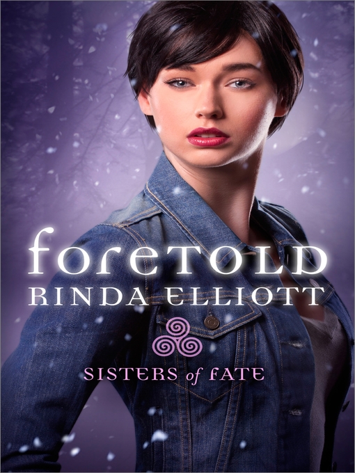 Title details for Foretold by Rinda Elliott - Available